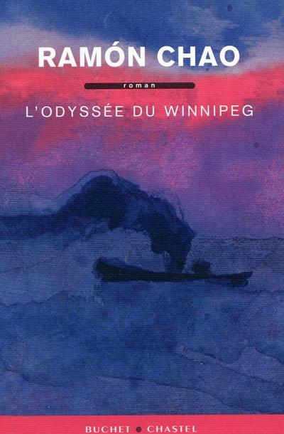 Ramón Chao, L'Odyssée du Winnipeg, éd. Buchet Chastel. Rencontre le jeudi 10 juin à 19h à la librairie !