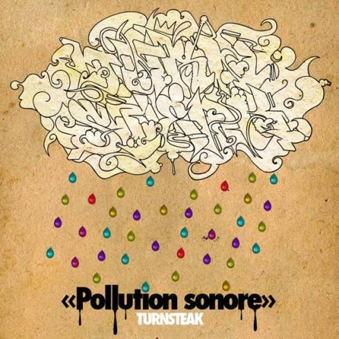TURNSTEAK-Pollution Sonore