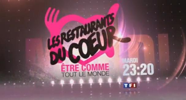 Les Restaurants du Coeur ... être comme tout le monde sur TF1 ce soir ... mardi 8 juin 2010 ... bande annonce