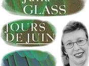 Jours juin Julia Glass