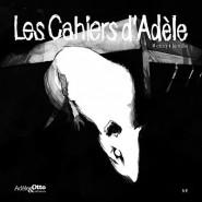 La revue Les Cahiers d’Adèle lance un appel à contibution pour le n°7