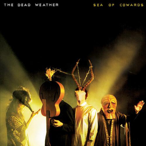 The Dead Weather-Sea Of Cowards-2010