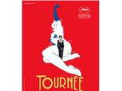 "Tournée après dithyrambes cannoises...