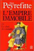 L'Empire immobile, d'Alain Peyrefitte