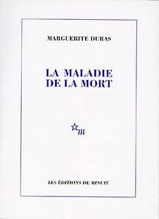 La maladie de la mort (Marguerite Duras)