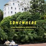 SOMEWHERE3 Somewhere de Sofia Coppola, ZE bande-annonce!!!