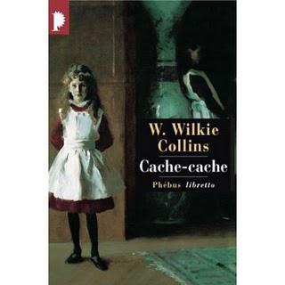 Cache-Cache de W. Wilkie Collins