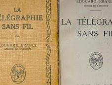 Bibliophilie Sciences, saut dans temps, Edouard Branly naissance radio