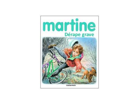 Martine dérape