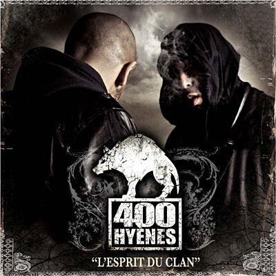 400 Hyenes - Black album : L Esprit du clan (MEDLEY)