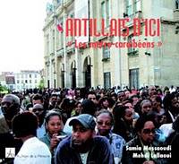 Antillais d'ici : Les métro-caribéens