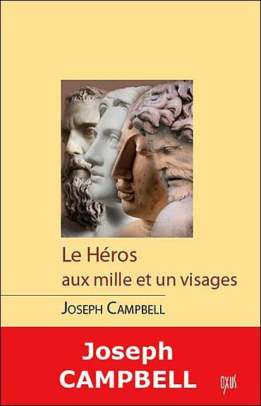 Le héros aux mille et un visages de Joseph Campbell