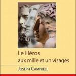 Le héros aux mille et un visages de Joseph Campbell