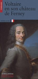 Voltaire et son château de Ferney par Christophe Paillard