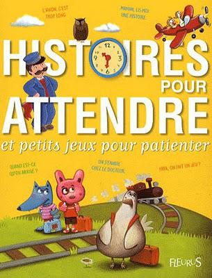 Histoires pour attendre et petits jeux pour patienter