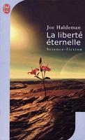 Couverture de la dernière édition française du roman La Liberté éternelle