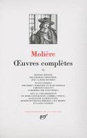Molière, Œuvres complètes - Nouvelle édition La Pléiade