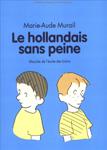 Le hollandais sans peine, L'école des loisirs
