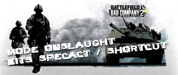 [DLC] Battlefield Bad Company 2 - Mode Onslaught