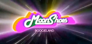 Video du moment : MoonShoes - Boogieland !!!!