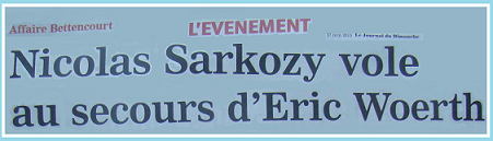 Quand Nicolas (Sarkozy) défend son pote Eric (Woerth)