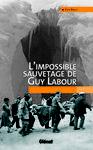 l_impossible_sauvetage_de_guy_labour