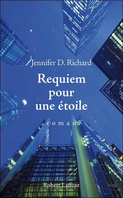 Requiem pour une étoile par
Jennifer Richard