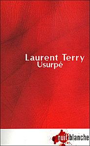 « Usurpé » par Laurent TERRY