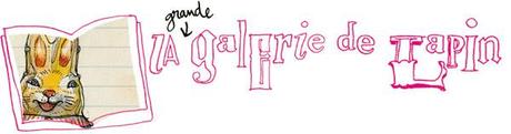 la grande galerie de lapin