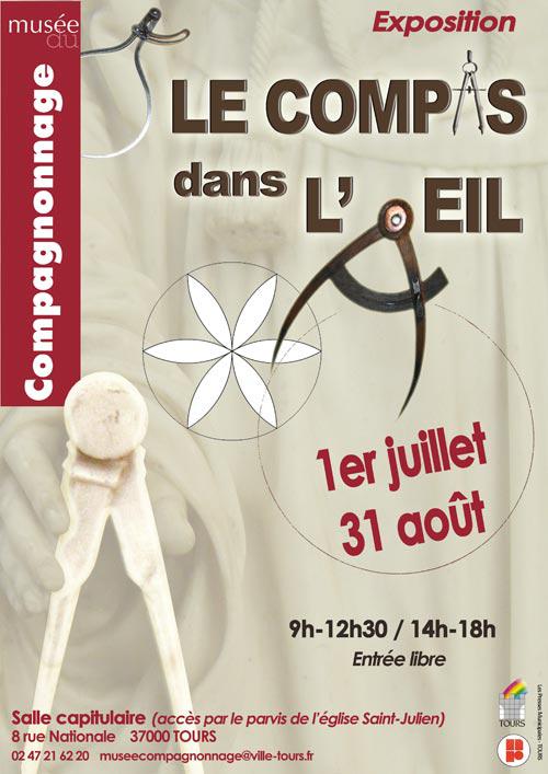 Exposition « Le compas dans l'œil » au musée du Compagnonnage de Tours (37)