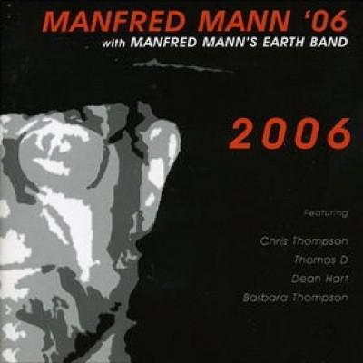 Manfred Mann 06 + Earth Band #14-2006-2004
