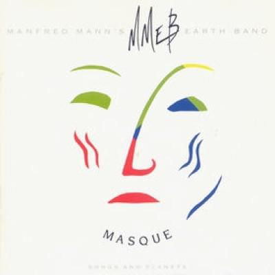 Manfred Mann's Earth Band #11-Masque-1987