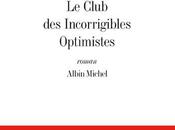 club incorrigibles optimistes” Jean-Michel Guenassia