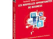 Edition social nouvelles opportunités business. guide.