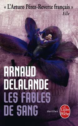 Les fables de sang d'Arnaud Delalande