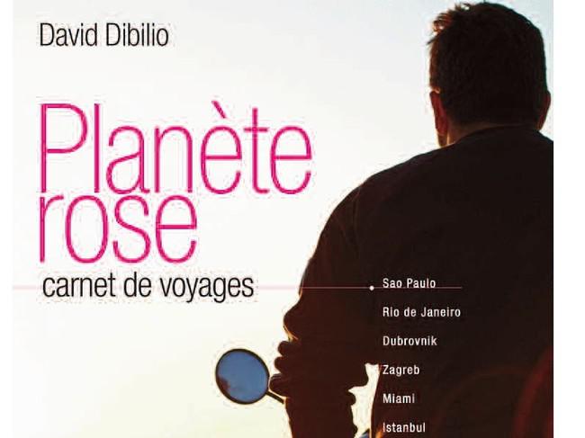 A LIRE : Planète Rose : tour du monde des homosexualités. De Rio à Stockholm, de Miami à Istanbul...