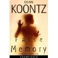 Dean R. Koontz - False Memory (Mémoire truquée) : 8/10