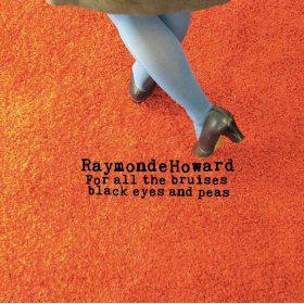 Chronique de disque pour POPnews, For All the Bruises Black Eyes and Peas par Raymonde Howard