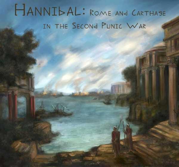 Hannibal Rome and Carthage