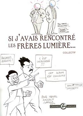 Dédicace BD - collectif Si j'avais rencontré les Frères Lumière