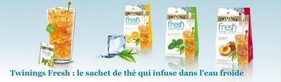 Rafraîchissez vous avec Twinings Fresh...