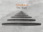 Tenkah Walk