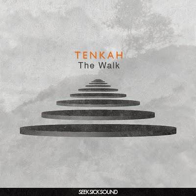 Tenkah - The Walk Ep