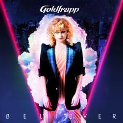 Believer, nouveau single de Goldfrapp. Believer, nouveau single de Goldfrapp.