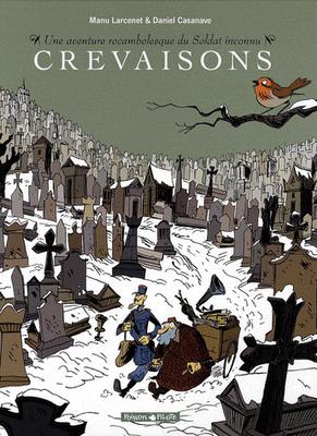 Crevaisons de Manu Larcenet et Daniel Casanave
