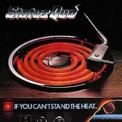 Status Quo #2-If You Can't Stand The Heat-1978