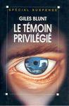 le_temoin_privilegie