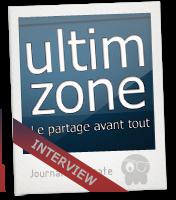 Interview Ultim-zone