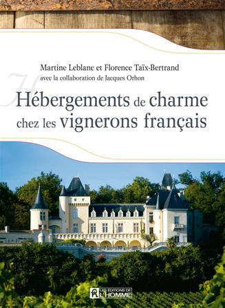 Hébergements de charme chez les vignerons francais