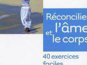 audio: Réconcilier l'âme corps exercices faciles sophrologie Michèle Feud